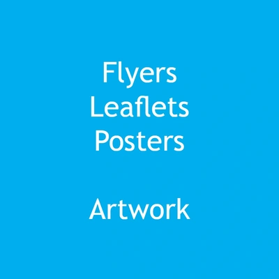  Flyers Leaflets Posters Artwork